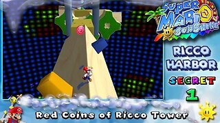Super Mario Sunshine: Ricco Harbor [Secret #1] - Red Coins of Ricco Tower (commentary) Switch