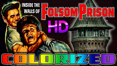 Inside The Walls Of Folsom Prison - AI COLORIZED - HD (Excellent Quality) - Film Noir Crime Movie