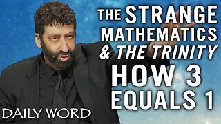 The Strange Mathematics of The Trinity - How 3 Equals 1! | Jonathan Cahn Sermon