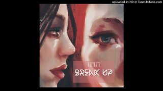 ''Break up'' Dancehall x afrobeat