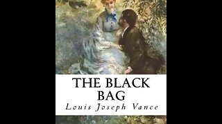 The Black Bag by Louis Joseph Vance - Audiobook