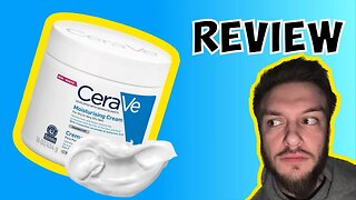 CeraVe Moisturizing Cream review