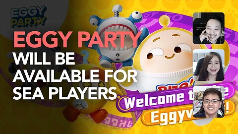 Eggy Party by Netease, SEA Release Date and Details