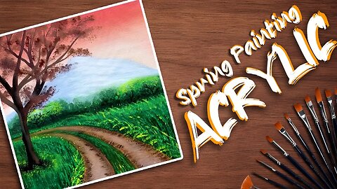 Spring Painting Acrylic Landscape Tutorial for beginners