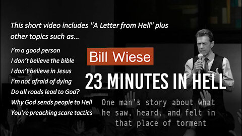 What is Hell? - includes "A Letter from Hell" & "23 Minutes in Hell"