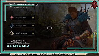 Assassin's Creed Valhalla - Mastery Challenges 2 Guide: Saint Guthlac's Point