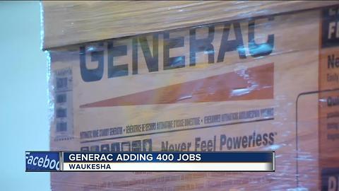 Generac adding 400 jobs