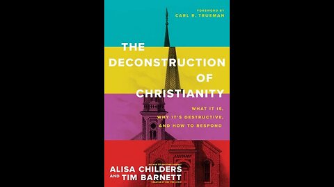 Book of the Week 2/18/2024 - The Deconstruction of Christianity