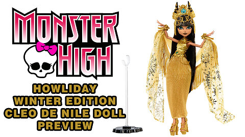 Monster High Howliday Cleo de Nile Doll Preview