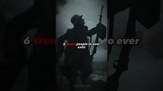 6 Worst people to ever exist #history #war #afterdark