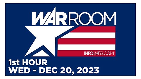 WAR ROOM [1 of 3] Wednesday 12/20/23 • DEMOCRATS DESTROY DEMOCRACY | KIRK ELLIOT PHD GOLD • Infowars