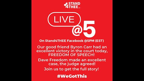 Stand4THEE Live @ 5 Freedom of Speech Victory July 31 2023