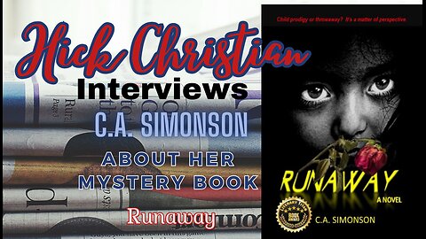 Runaway, a Novel by C.A. Simonson