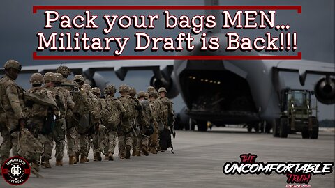 Mandate for males 18-26 to register for the Military Draft 🪖... Is this a good thing?