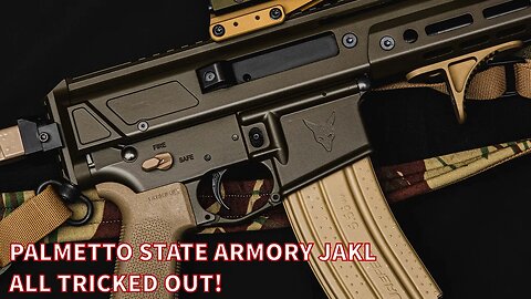 Palmetto State Armory JAKL | All Tricked Out!
