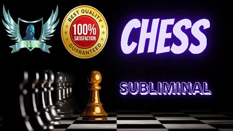 CHESS Subliminal 2023