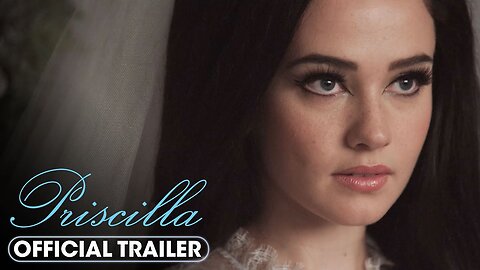 PRISCILLA - Official Movie Trailer (2023) [Biography, Music, Romance] Cailee Spaeny, Jacob Elordi