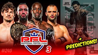 🔴PFL3: O. Aubin-Mercier vs Shane Burgos & Sadibou Sy vs J. Al-Silawi + UFC KC Holloway vs Allen BETS