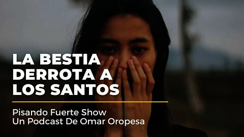 Omar Oropesa - Escatología: La Bestia Derrota A Los Santos