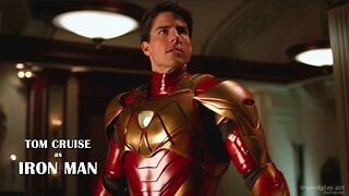 Tom Cruise as IRON MAN