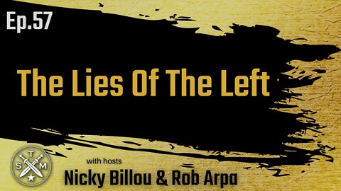 SMP EP57: Rob Arpa - The Lies Of The Left