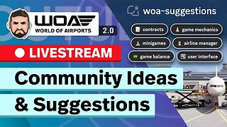 LIVE - WoA 2.1 Info Revealed! I rate ideas from the community.