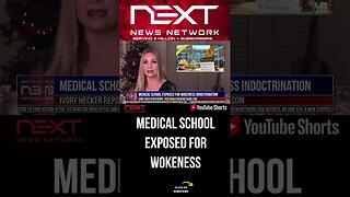 Medical School EXPOSED For Wokeness Indoctrination #shorts