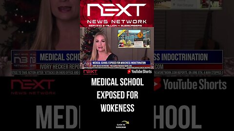 Medical School EXPOSED For Wokeness Indoctrination #shorts