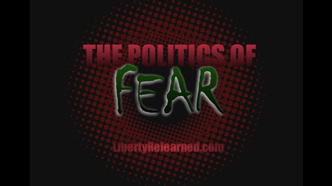 JP'S Dystopic Journal: Fear and the Left