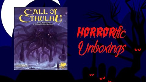 HORRORific Unboxings - Call of Cthulhu Keeper Rulebook Revised 7th Edition