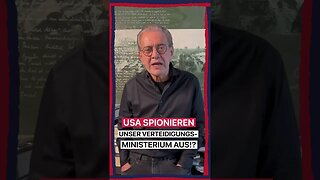 Die Amerikaner haben wiedermal Deutschland ausspioniert | sofort ausweisen