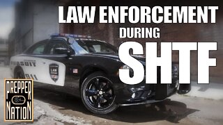 LAW ENFORCEMENT and SHTF - Bunker Prepping 2022