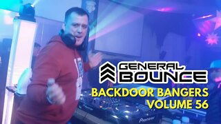DJ General Bounce - Backdoor Bangers volume 56 - hard house / hard dance mix