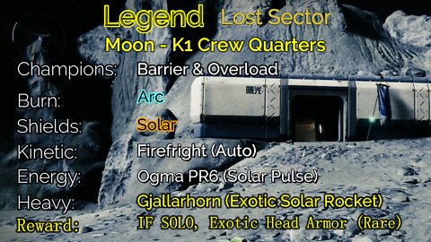 Destiny 2 Legend Lost Sector: Moon - K1 Crew Quarters 6-26-22