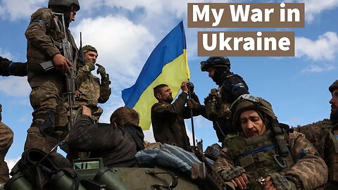 My War in Ukraine