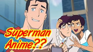 New Superman Cartoon Looks Like Anime #anime #superman #dc