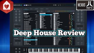 Refx Nexus 4 - Deep House Pack Review + Making a Beat with it!