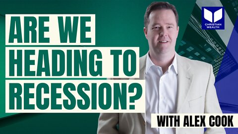 Are We Heading to Recession?