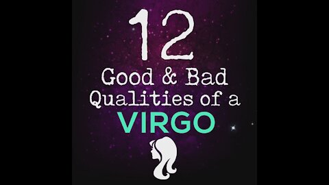 12 Good and Bad Qualities Of A Virgo [GMG Originals]
