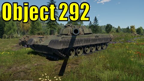 Object 292 First Impressions - Call of the Dragon Event - War Thunder