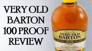 Very Old Barton 100 Proof Review - Great Budget Sipper or Drain Pour ?