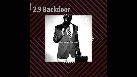 Corporate Cowboys Podcast - 2.9 Backdoor