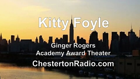 Kitty Foyle - Ginger Rogers - Academy Award Theater