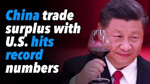 China trade surplus with US hits record numbers (Part 2)