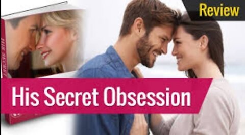 His Secret Obsession Review - DON'T BUY IT Before You See This!