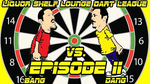 Dart League | Episode 11