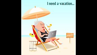 I need a vacation [GMG Originals]