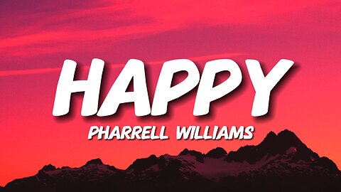 Pharrell Williams - Happy (Lyrics)