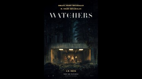 Official Teaser Trailer - The Watchers - 2024