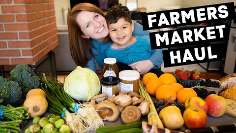 Farmers Market Grocery Haul & Tips | San Francisco Bay Area